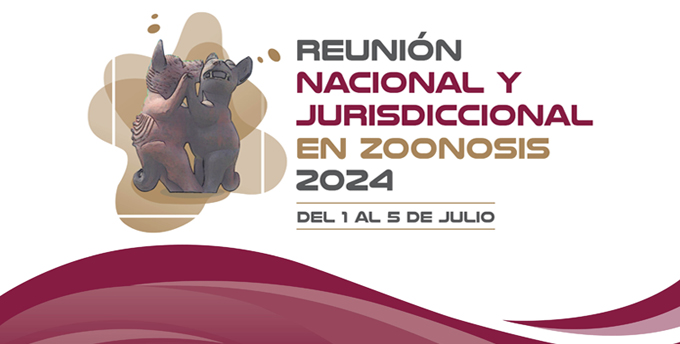 Imagen oficial de la Reunión Nacional y Jurisdiccional en Zoonosis 2024 en Colima.